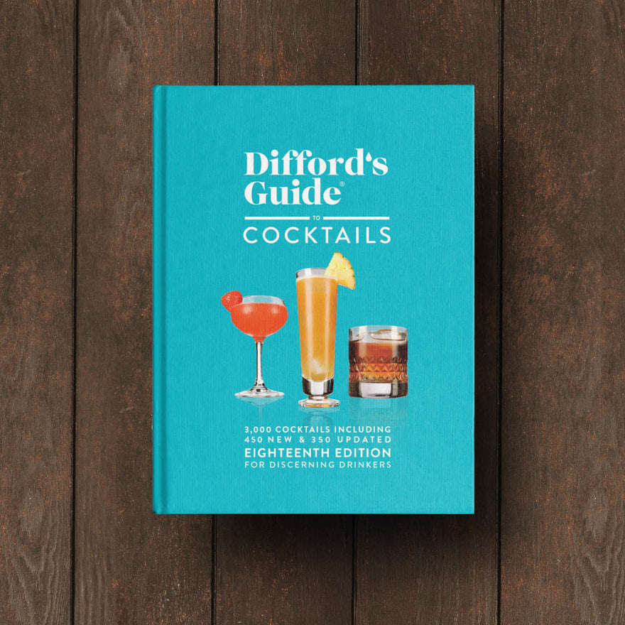 Difford's Guide to Cocktails Eighteenth Edition